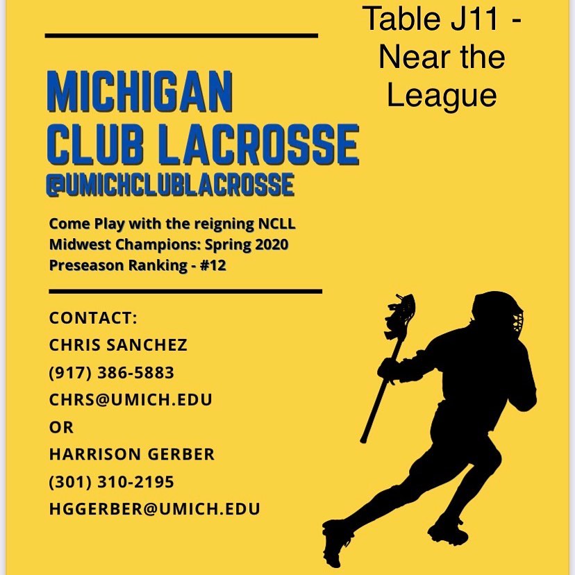 What’s up everyone!!! We’re so excited to be back on campus and meet everyone. This is going to be one of the best years at school and for the Men’s Club Lacrosse team. Come by table J11 for more information on the Michigan Men’s Club Lacrosse team.